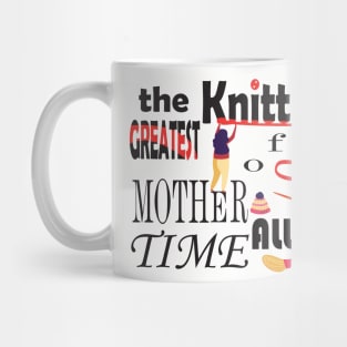 the grates knitting mom Mug